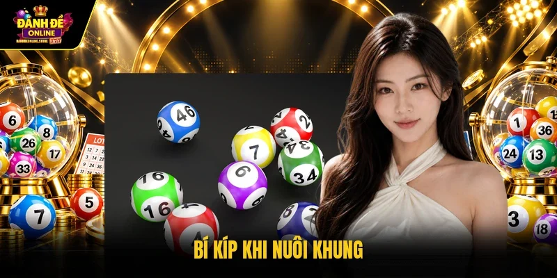 Bí kíp khi nuôi khung