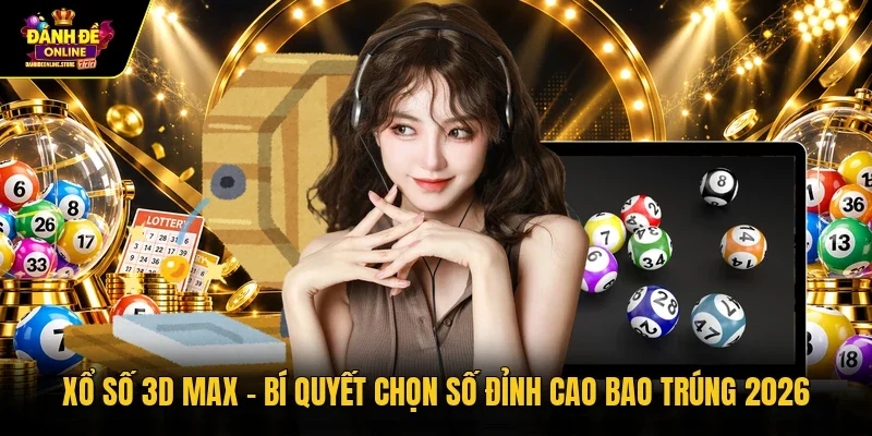 Xổ số 3D Max